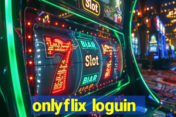 onlyflix loguin